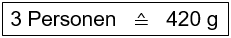 1. Schritt Dreisatz proportional